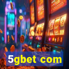 5gbet com